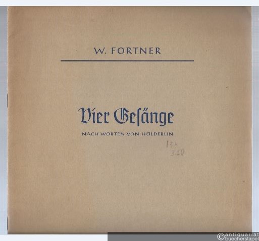  - Vier Gesänge nach Worten von Hölderlin für tiefe Stimme mit Klavierbegleitung (= Edition Schott, Nr. 3639).