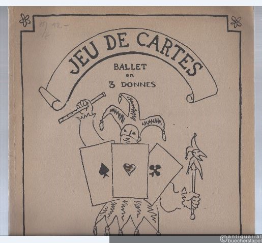  - Jeu de Cartes. Ballet en 3 Donnes / A Card Game. Ballet in 3 Deals / Das Kartenspiel. Ballett in 3 Runden (= Edition Schott, Nr. 3296). Klavierauszug.