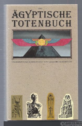  - Das ägyptische Totenbuch.
