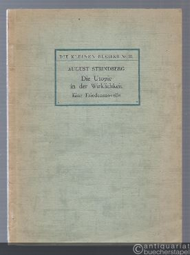  - Die Utopie der Wirklichkeit. Eine Friedensnovelle.