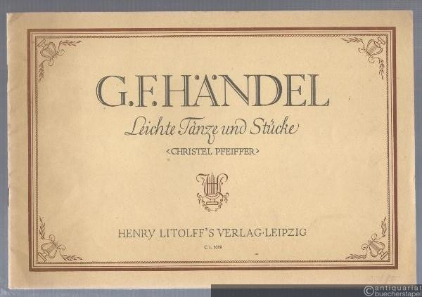  - Leichte Tänze und Stücke für Klavier zu 2 Händen (= Collection Litolff 5019).