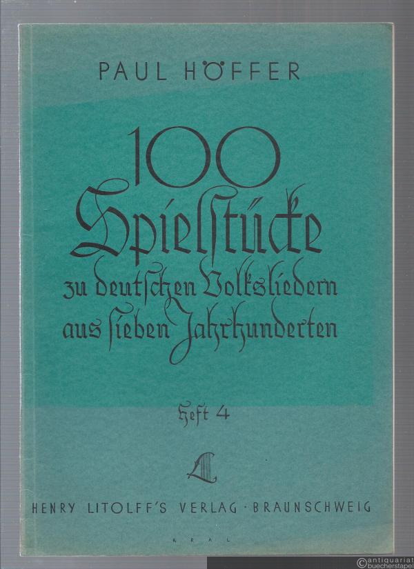  - 100 Spielstücke für alle Besetzungen zu deutschen Volksliedern aus sieben Jahrhunderten, Heft 4: Die Jahreszeiten (= Collection Litolff, Nr. 2860d).