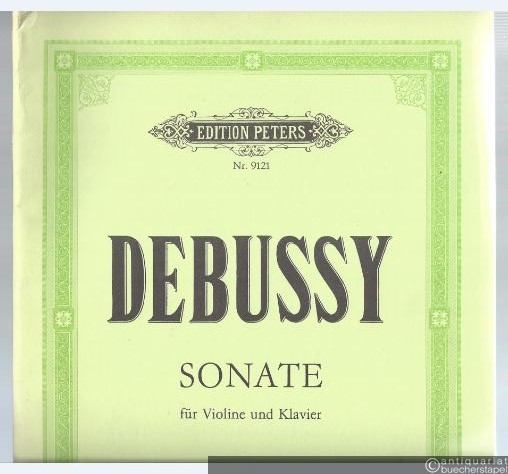  - Sonate für Violine und Klavier (1916/17) (= Edition Peters, Nr. 9121).
