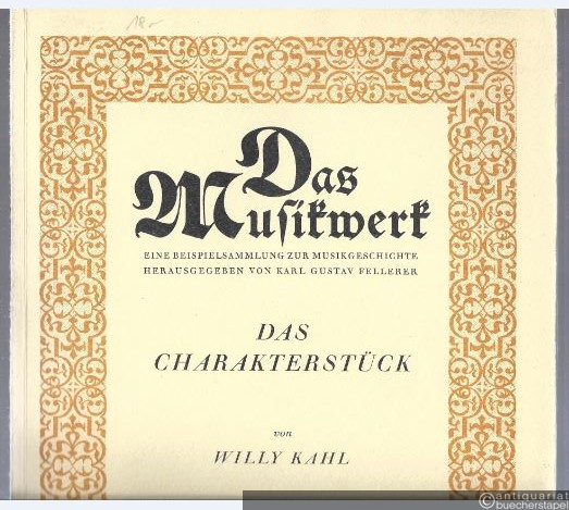  - Das Charakterstück (= Das Musikwerk, eine Beispielsammlung zur Musikgeschichte, Heft 8).
