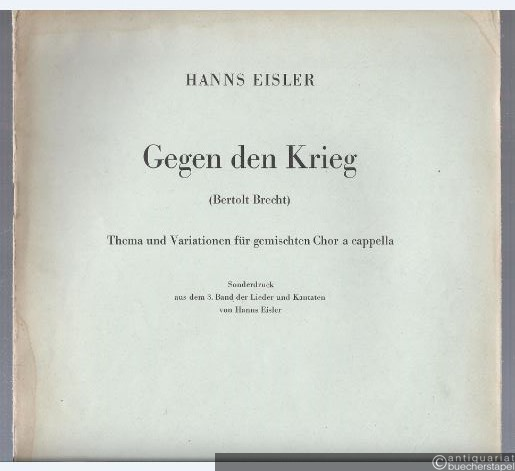  - Gegen den Krieg. Thema und Variationen für gemischten Chor a capella (= GD. 06). Chorpartitur.