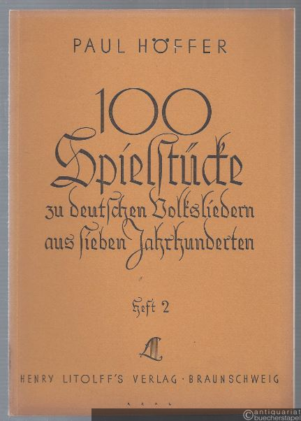  - 100 Spielstücke für alle Besetzungen zu deutschen Volksliedern aus sieben Jahrhunderten, Heft 2: Morgen, Mittag, Abend (= Collection Litolff, Nr. 2860b).