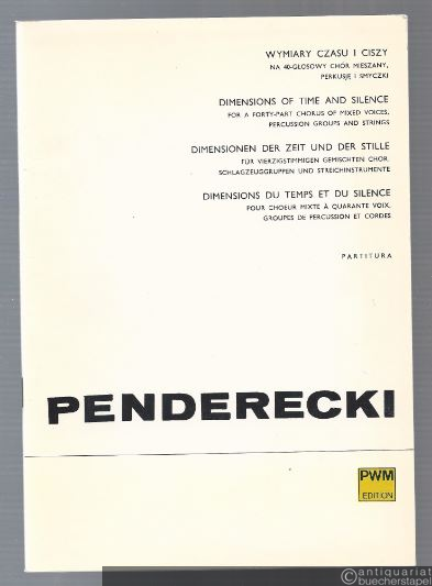  - Wymiary Czasu i Ciszy / Dimensionen der Zeit und der Stille (= PWM 6951 / Edition Moeck). Partitur.