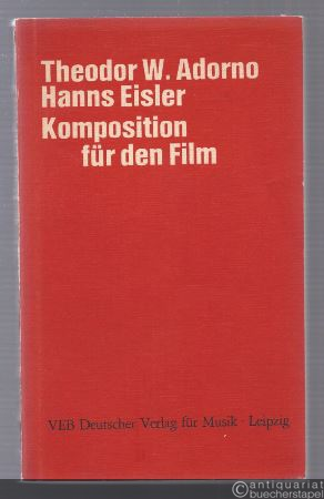  - Hanns Eisler, Komposition für den Film (= Hanns Eisler, Gesammelte Werke, Serie III, Band 4).