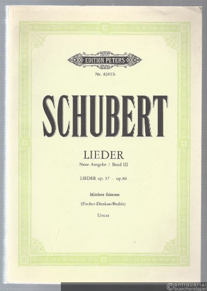  - Lieder. Neue Ausgabe, Band III. Lieder op. 37 - op. 80 (= Edition Peters, Nr. 8305b). Gesang und Klavier (mittlere Stimme).