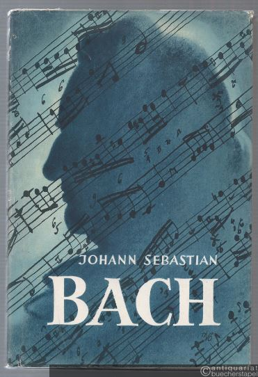  - Johann Sebastian Bach. Das Schaffen des Meisters im Spiegel einer Stadt.
