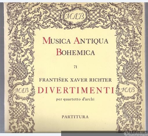  - Divertimenti per quartetto d'archi (= Musica Antiqua Bohemica, 71). Partitura.