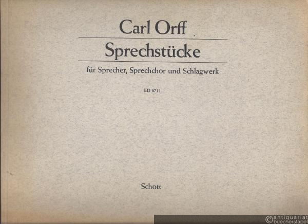  - Sprechstücke für Sprecher, Sprechchor und Schlagwerk (= Edition Schott, Nr. 6711).