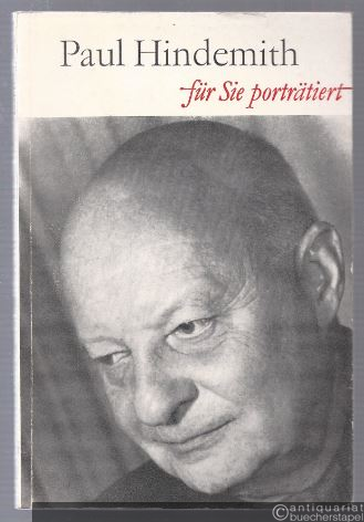  - Paul Hindemith. Für Sie porträtiert von Friedbert Streller.
