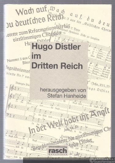  - Hugo Distler im Dritten Reich. Vorträge des Symposiums in der Stadtbibliothek Lübeck am 29. September 1995.
