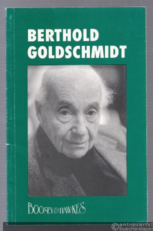  - Berthold Goldschmidt.