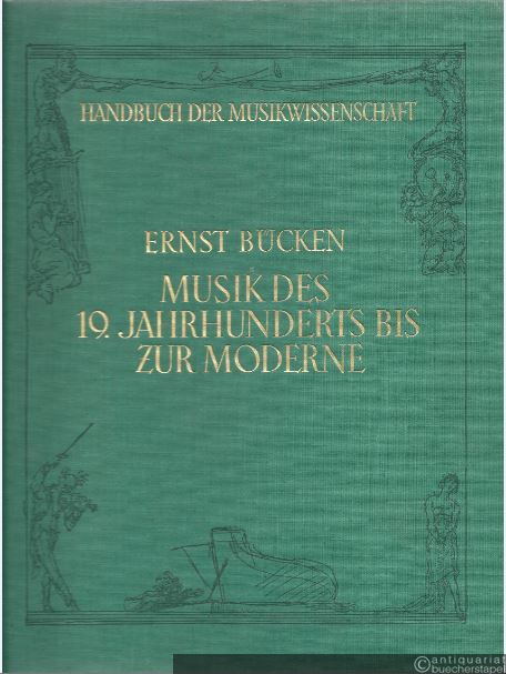  - Die Musik des 19. Jahrhunderts bis zur Moderne (= Handbuch der Musikwissenschaft, 5).