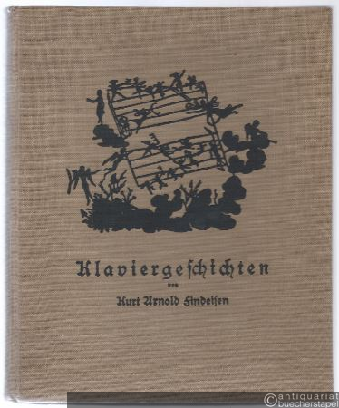  - Klaviergeschichten. Einführungen in ein volkstümliches Verständnis der Musik.