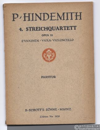  - 4. Streichquartett opus 32 für 2 Violinen, Viola und Violoncello (= Edition Schott, Nr. 3438). Partitur.