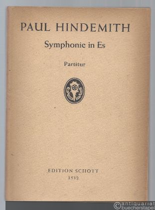  - Symphonie in Es für großes Orchester (1940) (= Edition Schott, Nr. 3532). Partitur.