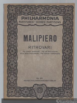  - Ritrovari per undici instrumenti / für elf Instrumente (1926) (= Philharmonia Taschenpartituren, No. 254).