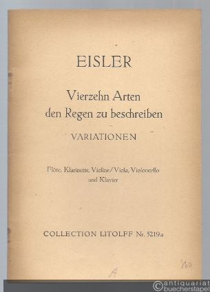 - Vierzehn Arten den Regen zu beschreiben. Variationen op. 70 (= Collection Litolff Nr. 5219a). Partitur.