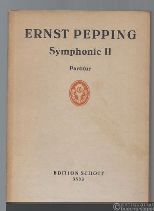  - Symphonie II (= Edition Schott, Nr. 3533). Partitur.
