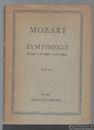  - Symphonie Es dur - E b major - mi b majeur KV 543 (= Edition Peters, Nr. 546). Studienpartitur.