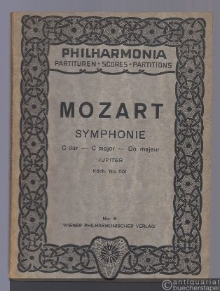  - Symphonie C dur - C major - Do majeur Jupiter KV 551 (= Philharmonia Taschenpartituren, No. 6).