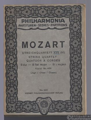  - Streichquartett XVII (IV) / String Quartet / Quatuor a Cordes B-Dur (KV 458) (= Philharmonia Taschenpartituren, No. 330).