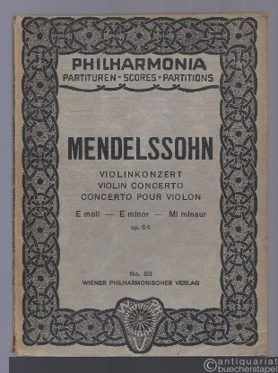  - Violinkonzert / Violin Concerto / Concerto pour Violin e-Moll op. 64 (= Philharmonia Taschenpartituren, No. 83).