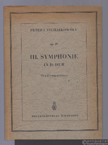  - III. Symphonie in D-Dur op. 29. Studienpartitur.