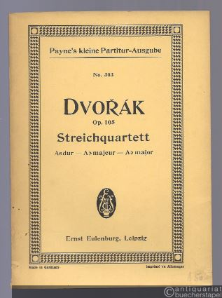  - Quartett As-Dur für 2 Violinen, Viola und Violoncello op. 105 (= Payne´s kleine Partitur-Ausgabe, No. 303).
