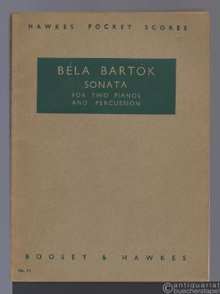  - Sonata for two Pianos and Percussion (= Hawkes Pocket Scores, No. 51).