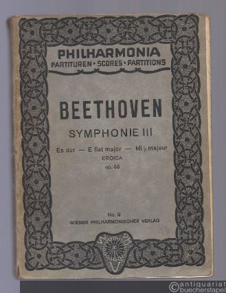  - Symphonie Nr. III Es-Dur (Eroica), Op. 55 (= Philharmonia Taschenpartituren, No. 9).