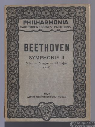  - Symphonie Nr. II D-Dur, Op. 36 (= Philharmonia Taschenpartituren, No. 8).