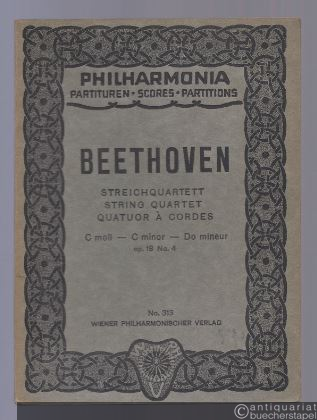  - Streichquartett c-Moll, Op. 18 No. 4 (= Philharmonia Taschenpartituren, No. 313).