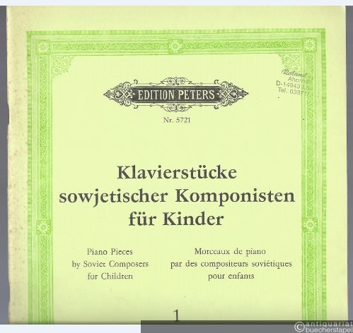  - Klavierstücke sowjetischer Komponisten für Kinder. Heft 1 (= Edition Peters, Nr. 5721).