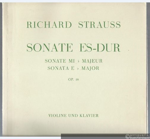  - Sonate Es-Dur für Violine und Klavier op. 18 (= Universal Edition 1047).