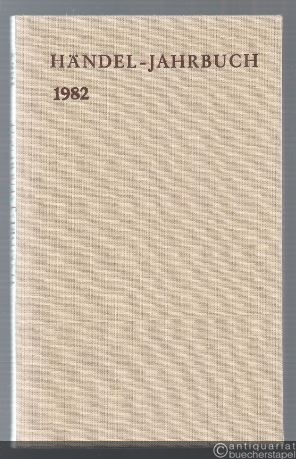  - Händel-Jahrbuch. 28. Jahrgang 1982.