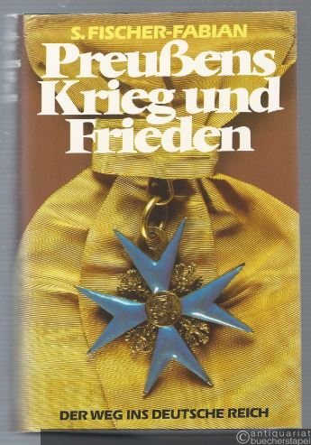  - Preußens Krieg und Frieden - Der Weg ins Deutsche Reich.