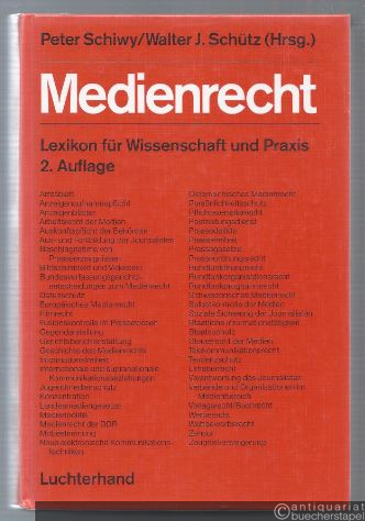  - Medienrecht. Lexikon für Wissenschaft und Praxis.