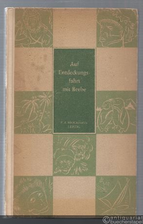  - Auf Entdeckungsfahrt mit Beebe - Abenteuer mit Tiefsee-, Land- und Luftgetier.