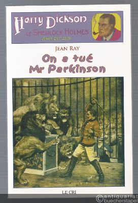  - Les Aventures de Harry Dickson, Tome 5 : On a tué Mr Parkinson