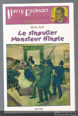  - Les Aventures de Harry Dickson Tome 7  Le singulier Monsieur Hingle