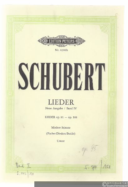  - Lieder. Neue Ausgabe, Band IV. Lieder op. 81 - op. 108 (= Edition Peters, Nr. 8306b). Gesang und Klavier (mittlere Stimme).