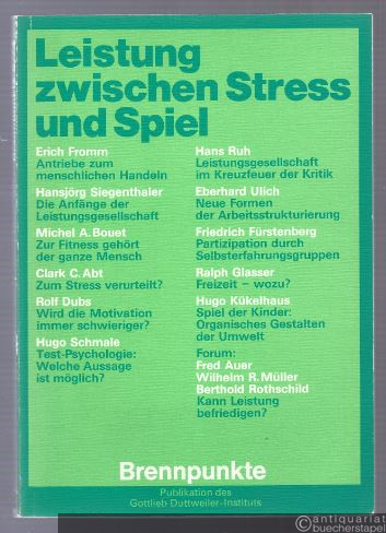  - Leistung zwischen Stress und Spiel. Brennpunkte 6/74.