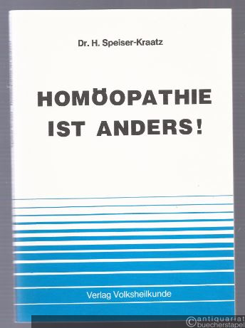  - Homöopathie ist anders!