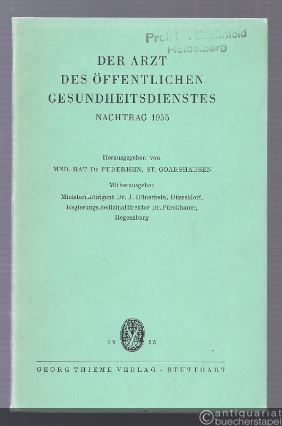  - Der Arzt des öffentlichen Gesundheitsdienstes. Nachtrag 1955.
