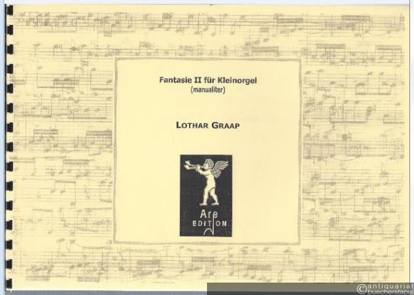  - Fantasie II für Kleinorgel (manualiter) (= Musik für Kleinorgeln, X).