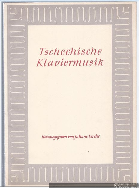 - Tschechische Klaviermusik.